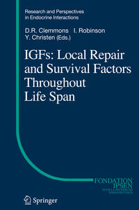 Vorderes Coverbild IGFs:Local Repair and Survival Factors Throughout Life Span