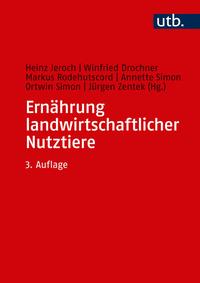 Vorderes Coverbild Ernährung landwirtschaftlicher Nutztiere