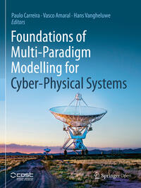 Vorderes Coverbild Foundations of Multi-Paradigm Modelling for Cyber-Physical Systems