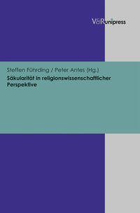 Vorderes Coverbild Säkularität in religionswissenschaftlicher Perspektive