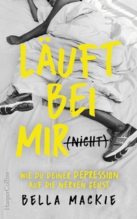 Vorderes Coverbild Läuft bei mir (nicht) – Wie du deiner Depression auf die Nerven gehst