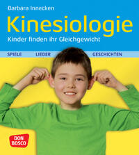 Vorderes Coverbild Kinesiologie - Kinder finden ihr Gleichgewicht