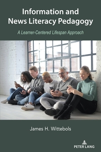Vorderes Coverbild Information and News Literacy Pedagogy