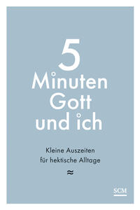 Vorderes Coverbild 5 Minuten Gott und ich
