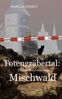 Vorderes Coverbild Totengräbertal: Mischwald
