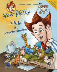 Vorderes Coverbild Herr Wolke - Adele ist verschwunden