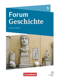 Vorderes Coverbild Forum Geschichte - Neue Ausgabe - Gymnasium Sachsen-Anhalt - Ausgabe ab 2025 - 5. Schuljahr