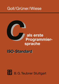 Vorderes Coverbild C als erste Programmiersprache: ISO-Standard