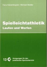 Vorderes Coverbild Spielleichtathletik Teil 1