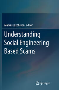 Vorderes Coverbild Understanding Social Engineering Based Scams