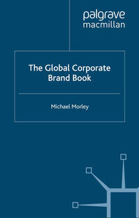 Vorderes Coverbild The Global Corporate Brand Book