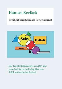 Vorderes Coverbild Freiheit und Sein als Lebenskunst