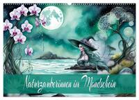 Vorderes Coverbild Naturzauberinnen im Mondschein (Wandkalender 2025 DIN A2 quer), CALVENDO Monatskalender