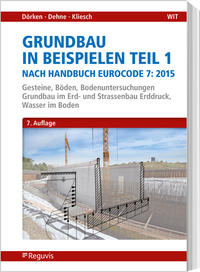 Vorderes Coverbild Grundbau in Beispielen Teil 1 nach Eurocode 7