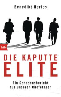 Vorderes Coverbild Die kaputte Elite