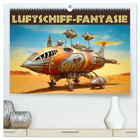 Vorderes Coverbild Luftschiff-Fantasie (hochwertiger Premium Wandkalender 2026 DIN A2 quer), Kunstdruck in Hochglanz