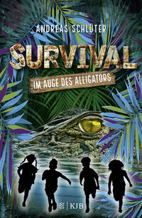 Vorderes Coverbild Survival - Im Auge des Alligators