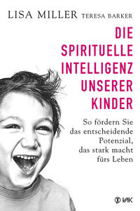 Vorderes Coverbild Die spirituelle Intelligenz unserer Kinder