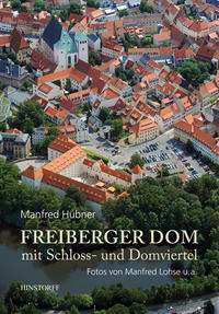 Vorderes Coverbild Freiberger Dom mit Schloss- und Domviertel