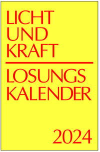 Vorderes Coverbild Licht und Kraft/Losungskalender 2024 Reiseausgabe in Heften