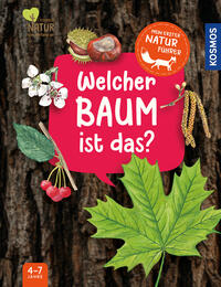Vorderes Coverbild Mein erster Naturführer, Welcher Baum ist das?