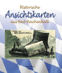 Vorderes Coverbild Historische Ansichtskarten aus Bad Reichenhall