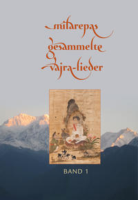 Vorderes Coverbild Milarepas gesammelte Vajra-Lieder