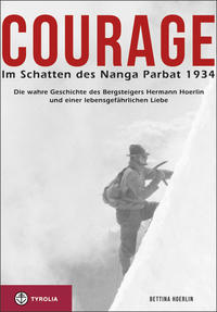 Vorderes Coverbild Courage. Im Schatten des Nanga Parbat 1934