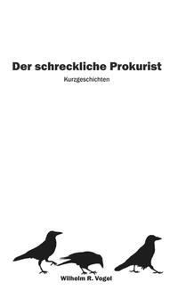Vorderes Coverbild Der schreckliche Prokurist