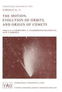 Vorderes Coverbild The Motion, Evolution of Orbits, and Origin of Comets