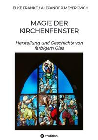 Vorderes Coverbild Magie der Kirchenfenster