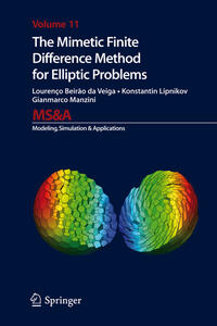 Vorderes Coverbild The Mimetic Finite Difference Method for Elliptic Problems