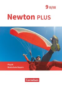 Vorderes Coverbild Newton plus - Realschule Bayern - 9. Jahrgangsstufe - Wahlpflichtfächergruppe II-III