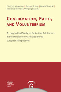 Vorderes Coverbild Konfirmandenarbeit erforschen und gestalten / Confirmation, Faith, and Volunteerism