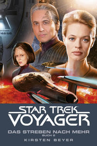 Vorderes Coverbild Star Trek - Voyager 17: Das Streben nach mehr, Buch 2