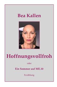 Vorderes Coverbild Hoffnungsvollfroh oder Ein Sommer auf ME.10