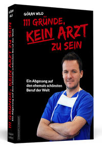 Vorderes Coverbild 111 Gründe, kein Arzt zu sein