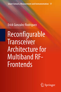 Vorderes Coverbild Reconfigurable Transceiver Architecture for Multiband RF-Frontends