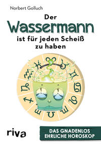 Vorderes Coverbild Der Wassermann ist für jeden Scheiß zu haben