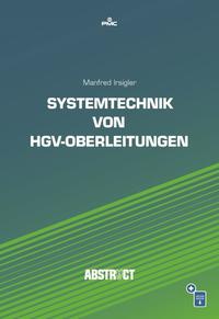 Vorderes Coverbild Systemtechnik von HGV-Oberleitungen