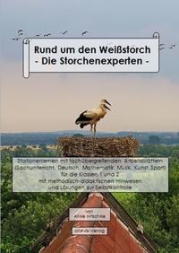 Vorderes Coverbild Rund um den Weißstorch - Die Storchenexperten -