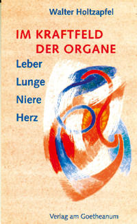 Vorderes Coverbild Im Kraftfeld der Organe