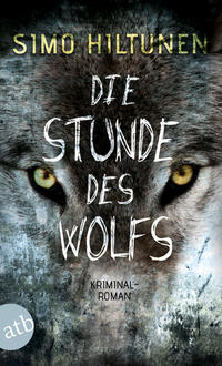 Vorderes Coverbild Die Stunde des Wolfs