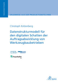 Vorderes Coverbild Datenstrukturmodell für den digitalen Schatten der Auftragsabwicklung von Werkzeugbaubetrieben