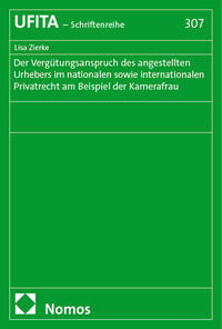 Vorderes Coverbild Die Vergütungsansprüche des angestellten Urhebers im nationalen sowie internationalen Privatrecht am Beispiel der Kamerafrau