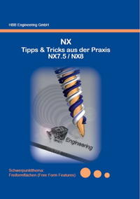 Vorderes Coverbild NX Tipps & Tricks aus der Praxis NX7.5 / NX8