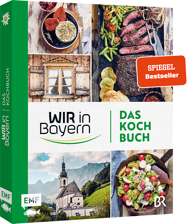 Anderes Coverbild Wir in Bayern – Das Kochbuch