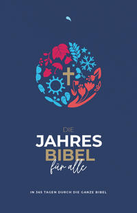 Vorderes Coverbild Die Jahresbibel für alle - "Blue Edition"