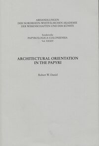 Vorderes Coverbild Architectural Orientation in the Papyri