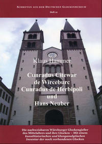 Vorderes Coverbild Cunradus Citewar de Wirceburc, Cunradus de Herbipoli und Hans Neuber
